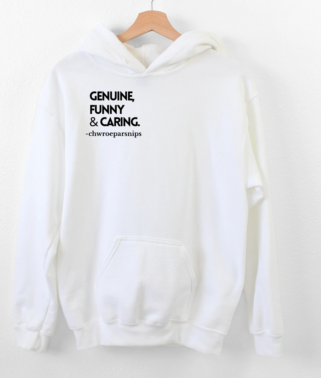 ‘Genuine Funny Caring’ Hoodie