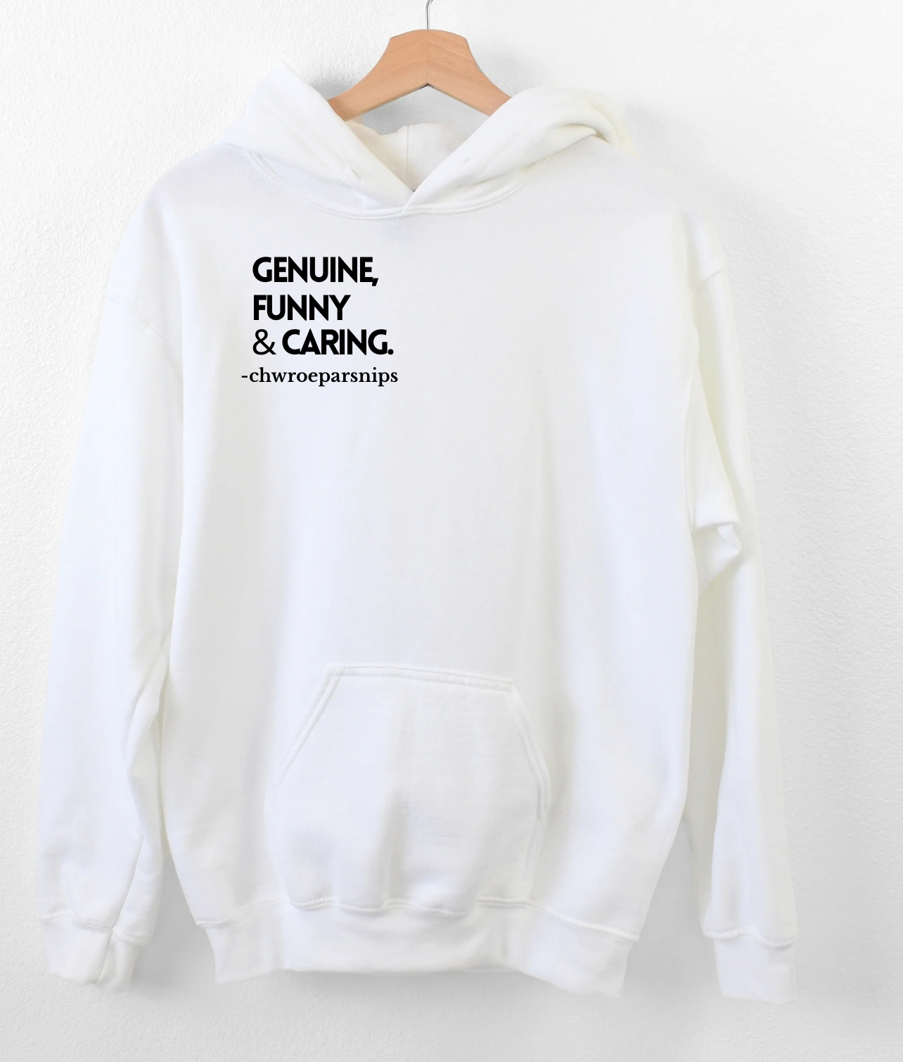 ‘Genuine Funny Caring’ Hoodie